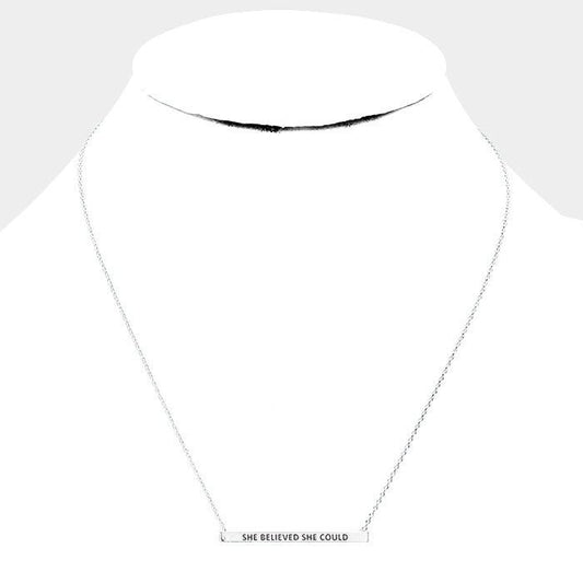 “She Believed She Could” Horizontal Metal Bar Pendant Gold Dipped Necklace - Blaire Shops